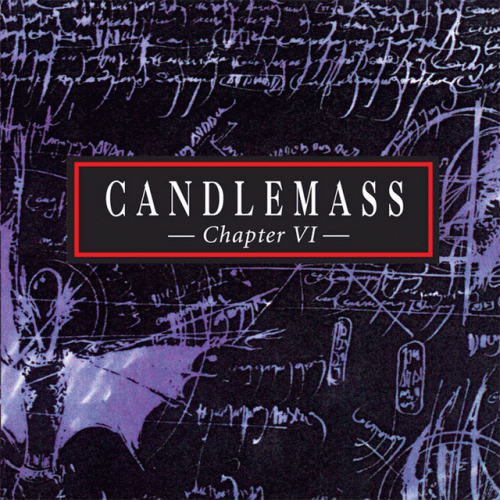 Candlemass : Chapter VI